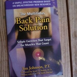 The Multifidus Back Pain Solution: Simple Exercises that Target the Muscles